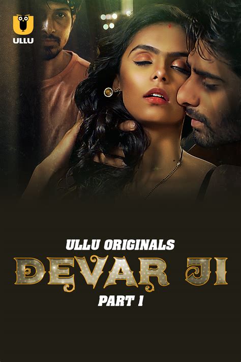 Watch Devar Ji Episode 1 (18+ Adult) ULLU Web Series » XMAZA